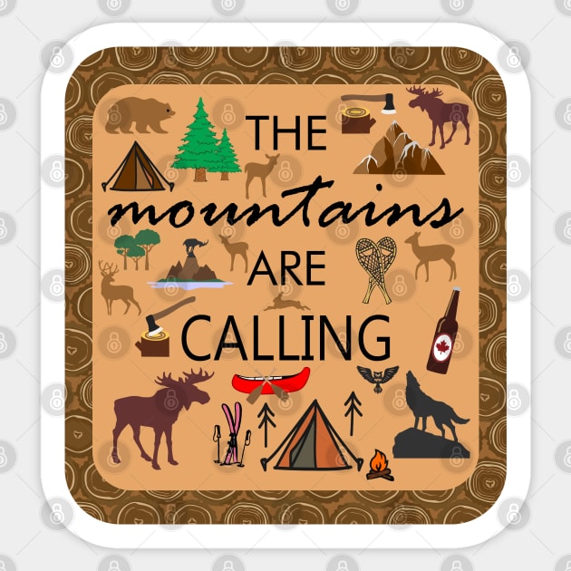 The Mountains Are Calling Sticker by GR8DZINE